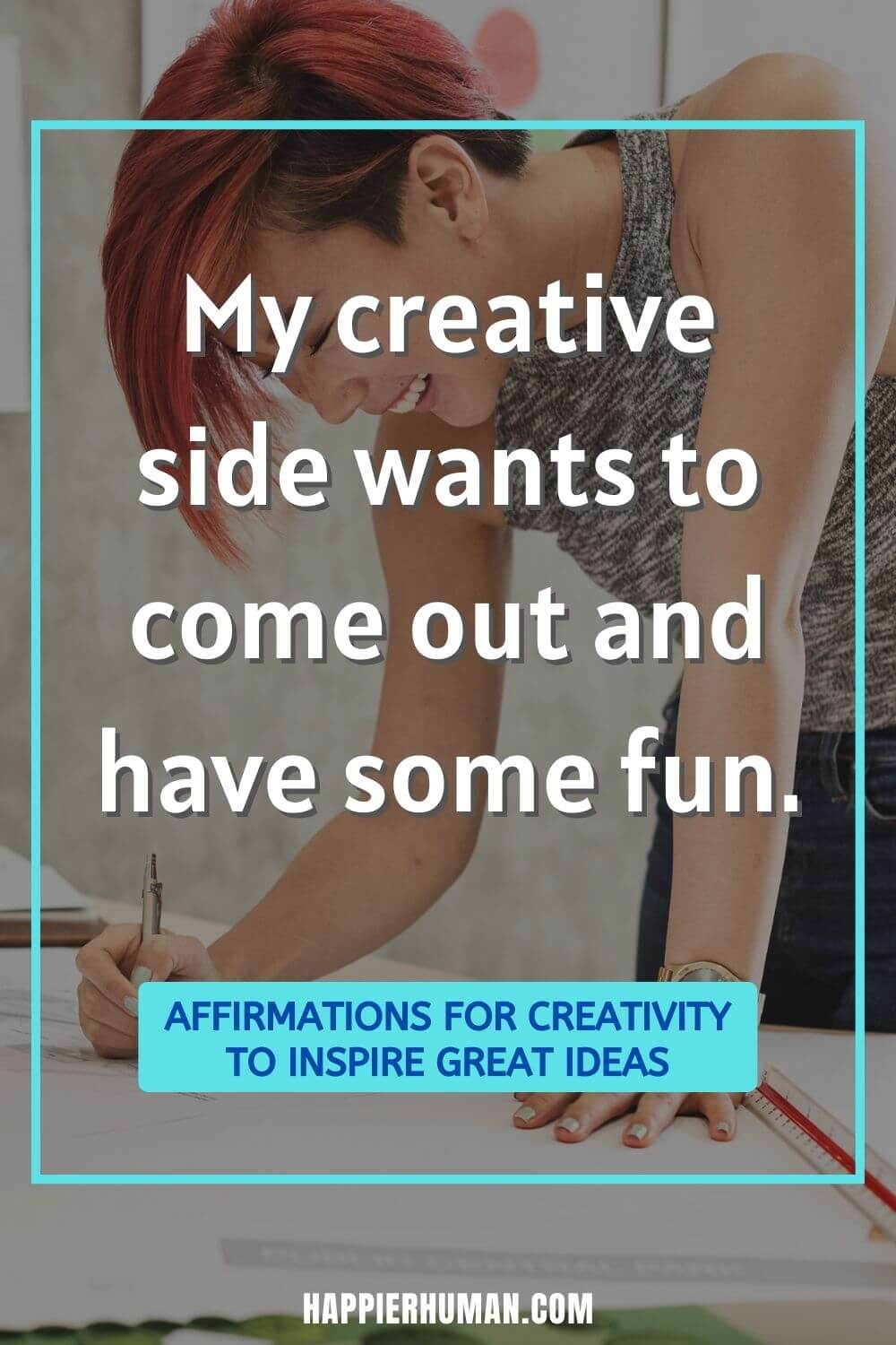 Affirmations for Creativity - My creative side wants to come out and have some fun. | creative affirmations for artists | affirmations for creative entrepreneurs | affirmations for content creators