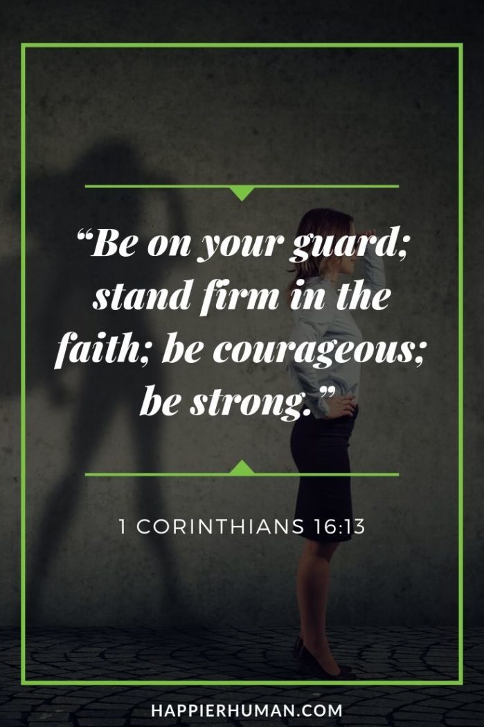 Resilience Quotes from the Bible - “Be on your guard; stand firm in the faith; be courageous; be strong.” – 1 Corinthians 16:13 | greek quotes about resilience | youth resilience quotes | quotes about resilience strength #affirmation #mantra #inspirational