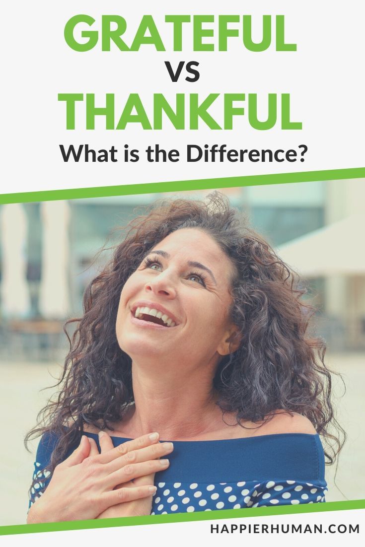 grateful vs thankful | grateful vs thankful bible | are you thankful or are you grateful