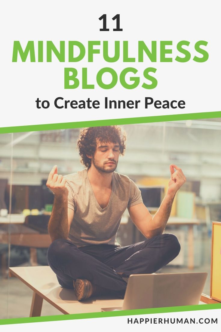 mindfulness blog | best mindfulness blogs | tiny buddha mindfulness blogs