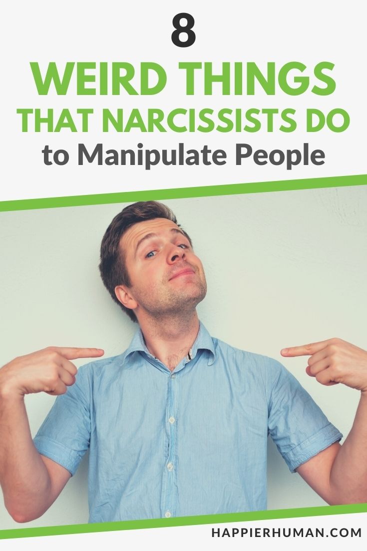 weird things narcissists do | things narcissists say in an argument | unusual signs of narcissism