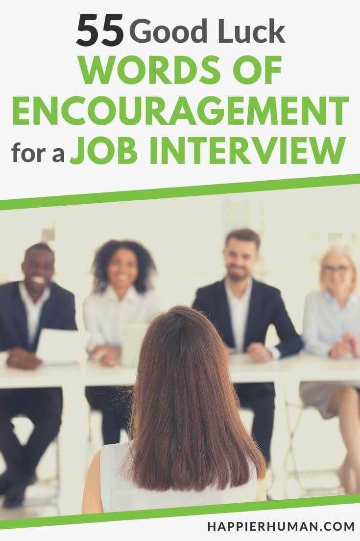 words of encouragement for job interview | job interview confidence quotes | good luck on your interview my love