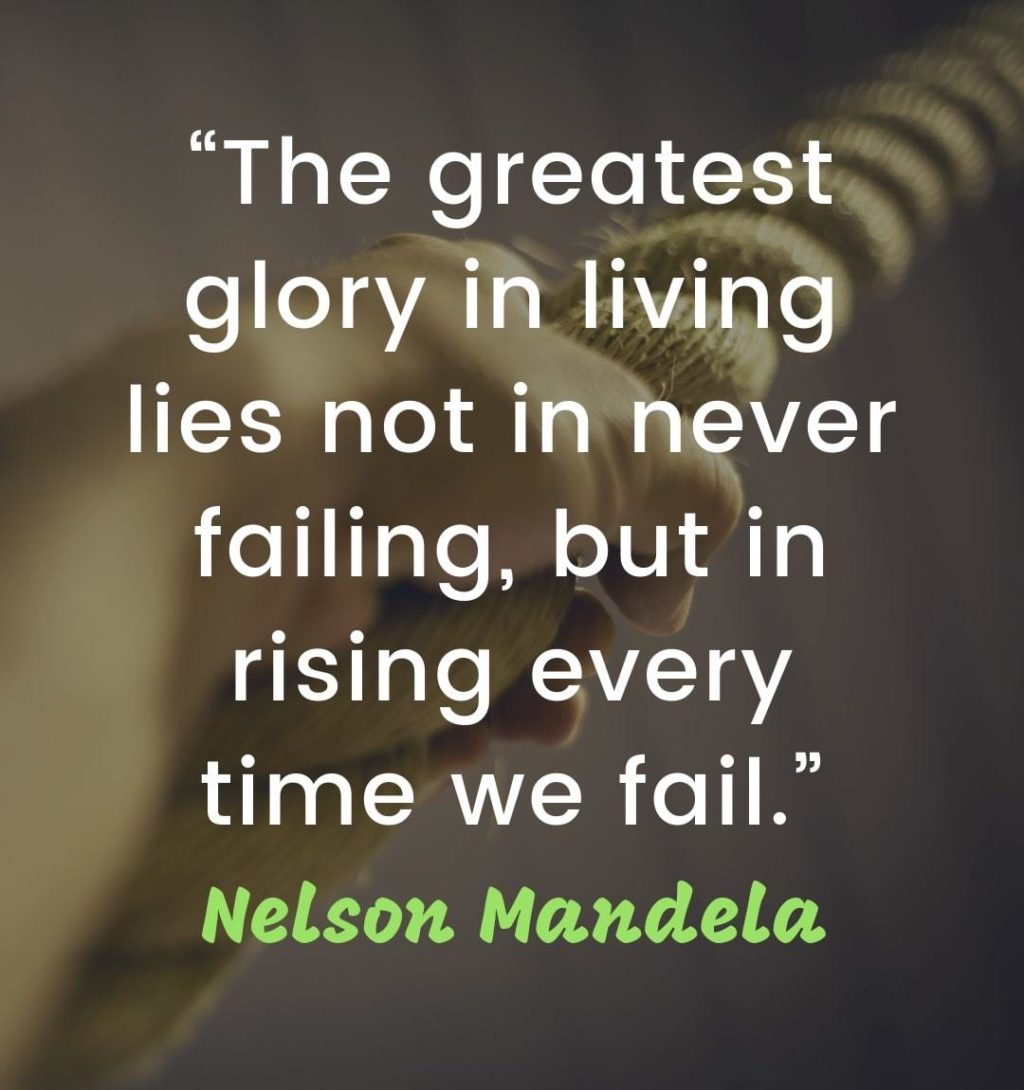 Words of Encouragement and Strength - “The greatest glory in living lies not in never failing, but in rising every time we fail.” – Nelson Mandela | uplifting words of encouragement | words of inspiration and strength | words of love and encouragement #selfhelp #quotes #quote